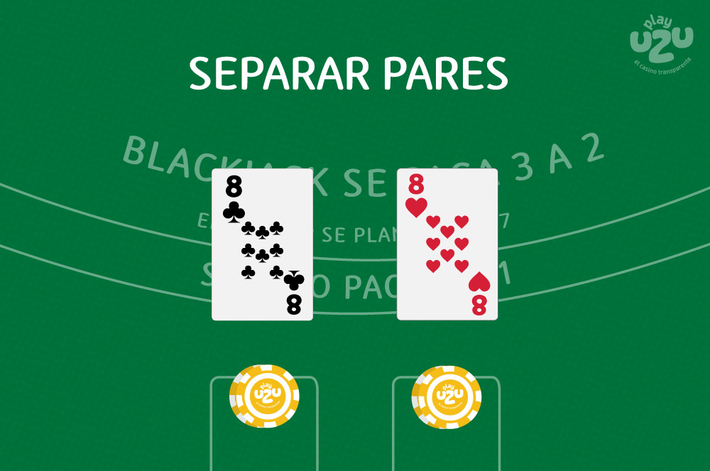 Separar Pares en Blackjack