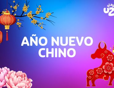 ¡PlayUZU te desea Feliz Año Nuevo Chino!