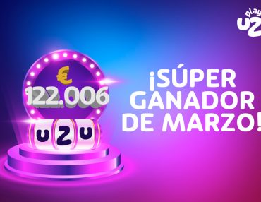 El Súper Ganador UZU de marzo gana 122.006 €