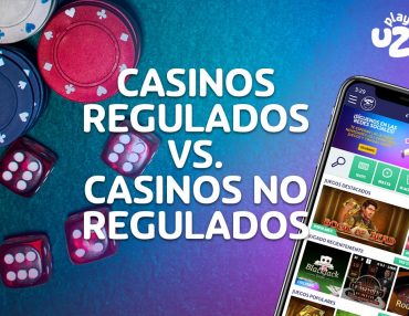 Casinos regulados vs Casinos no regulados