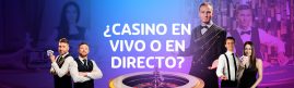 ¿CASINO EN VIVO O CASINO EN DIRECTO?