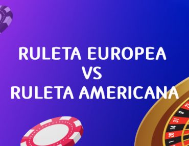 Ruleta Europea vs Ruleta Americana